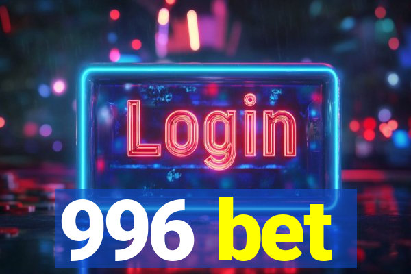 996 bet